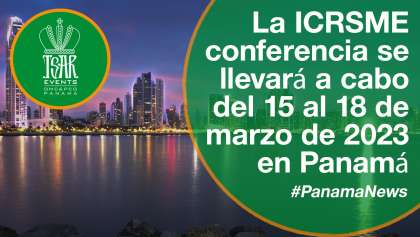 La ICRSME conferencia se llevará a cabo del 15 al 18 de marzo de 2023 en Panamá